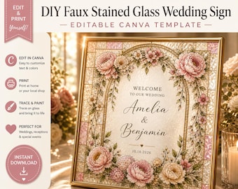 DIY Faux Stained Glass Wedding Welcome Sign Template, Romantic Floral Stained Glass Art, Editable Canva Template, Garden Wedding Decor 16x20