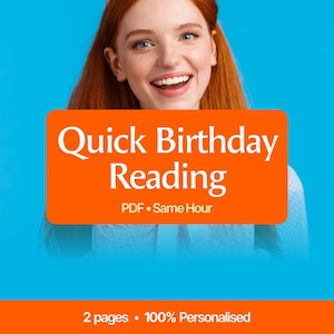 Lectura rápida de cumpleaños en la misma hora / Resumen de retorno solar de una página, Tema del año que viene / Lectura astrológica rápida, Regalo de cumpleaños