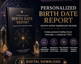Personalized Birth Date Report | Destiny Matrix Numerology Reading (Digital Download)