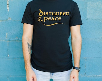 Herr der Ringe T-Shirt ""Ruhestörer"", Herr der Ringe Geschenke" | LOTR lustiges T-Shirt, Fantasy Film Zitat Shirt, Nerd Geschenk