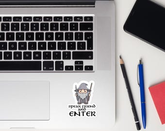 Sprecht Freund und Eintreten | Herr der Ringe Sticker | Herr der Ringe Sticker | Gandalf Sticker