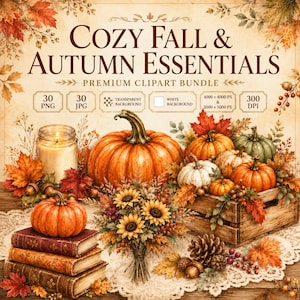 May include: A digital graphic titled COZY FALL & AUTUMN ESSENTIALS PREMIUM CLIPART BUNDLE featuring illustrations of orange and green pumpkins, sunflowers, autumn leaves, a candle in a glass jar, and a stack of three vintage books.