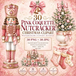 Puede incluir: Un paquete de imágenes digitales con un cascanueces rosa, un árbol de Navidad decorado en un jarrón con pedestal y tres calcetines. El texto dice 30 PINK COQUETTE NUTCRACKER CHRISTMAS CLIPART, 30 PNG + 30 JPG, 4000 x 4000 PX, 300 DPI.