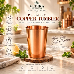 May include: A polished copper tumbler sits on a round wooden coaster. The text reads Vedika Wellness Premium Copper Tumbler, More Than Just a Tumbler, It's a Lifestyle, Tradition Meets Wellness, 100% Pure Copper, Ayurvedic Wellness, Handmade Craftsmanship, Reusable & Sustainable.
