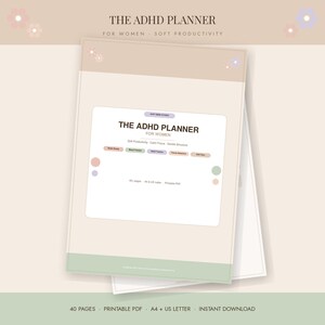 Peut inclure: Un planificateur numérique intitulé The ADHD Planner for Women avec une palette de couleurs beige et vert doux. La couverture présente du texte incluant Soft Productivity, Calm Focus, Gentle Structure et des étiquettes pour Brain Dump, Mood Tracker.