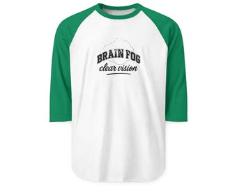Brain Fog Clear Vision Raglan Shirt | Perimenopause T-Shirt | Midlife Truth Teller Tee | Unfiltered Women | Motivational Apparel | Gen X