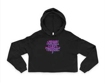 Perimenopausal & Politically Furious Cropped Hoodie | Women's Empowerment Apparel | Activist Wear | Casual Hooded Sweatshirt | Midlife Tee