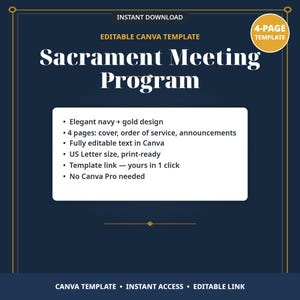 Pode incluir: Um modelo de programa de reunião sacramental de 4 páginas em azul marinho e dourado para Canva. O texto diz: Instant Download, Editable Canva Template, Sacrament Meeting Program, 4-page template, Elegant navy + gold design, 4 pages, Fully editable text, US Letter size, Template link, No Canva Pro needed, Canva Template, Instant Access, Editable Link.