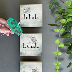 Inhale Exhale Repeat, SET of 3 art tiles, choice of 2 sizes, sweet gift 3.5 x 3.5 inches