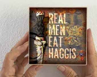 Scottish Art Tile 5x5 Real Men Eat Haggis