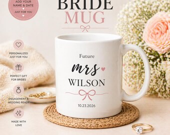 Taza personalizada para la novia, taza para la futura Sra., regalo de compromiso personalizado, regalo para la despedida de soltera, taza de boda con nombre y fecha, taza de café para la futura novia.