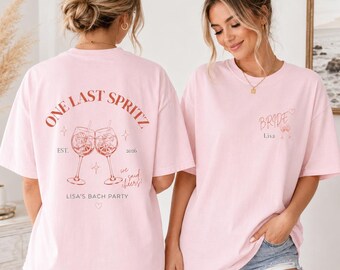 Camiseta personalizada para despedida de soltera, camiseta "One Last Spritz", camiseta para el equipo de la novia, camiseta para la fiesta de despedida de soltera, camiseta para el fin de semana de la despedida de soltera, camiseta para damas de honor