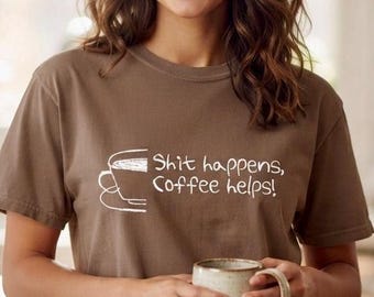Koffieclub T-shirt – Shit Happens, Coffee Helps