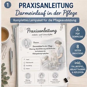 May include: A detailed illustration of a nursing guide titled "PRAXISANLEITUNG Darmeinlauf in der Pflege" with a PDF download option. The guide includes sections on planning, execution, and reflection, with 8 pages and case studies.
