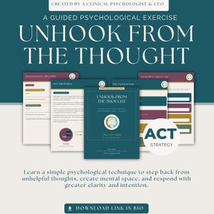 Può includere: Un set di documenti digitali intitolato Unhook From The Thought, creato da uno psicologo clinico. Include pagine per le categorie di pensiero, una mappa di distacco e una guida alla strategia ACT, con una palette di colori verde acqua e bordeaux.