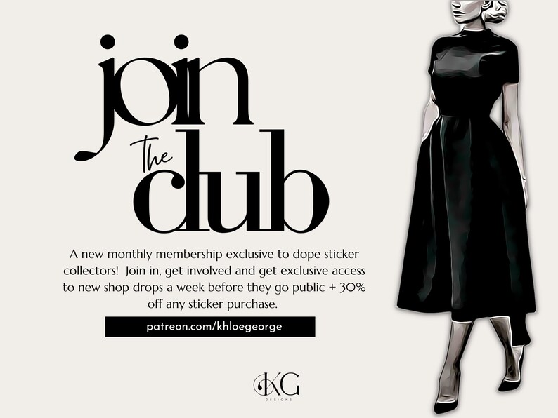 Pu&ograve; includere: Grafica di testo "Join The Club" con una donna in un abito nero che cammina. Il testo dice "Join The Club" e include il sito web patreon.com/khloegeorge.