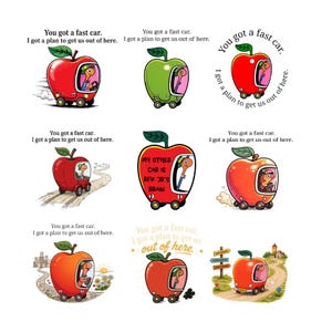 May include: A collection of nine illustrations featuring a worm driving an apple-shaped car. Each design includes the text 'You got a fast car. I got a plan to get us out of here.' One apple car features the text 'MY OTHER CAR IS RFK JR'S BRAIN'.