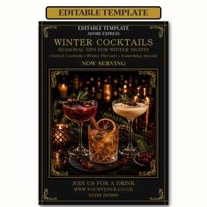 May include: An editable template for a winter cocktails menu featuring black and gold text. The design displays three cocktails with garnishes like cranberries, cinnamon, and orange slices, surrounded by pine branches and warm candlelight.