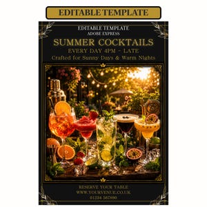 May include: An editable template for a Summer Cocktails menu featuring text that reads Summer Cocktails, Every Day 4pm - Late, Crafted for Sunny Days & Warm Nights. The design displays five colorful cocktails with fruit garnishes and ice.