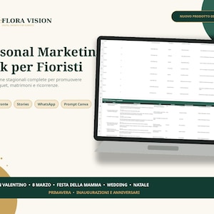 Può includere: Un pacchetto marketing digitale per fioristi visualizzato su uno schermo, con il testo Seasonal Marketing Pack per Fioristi, pulsanti per Caption pronte, Stories, WhatsApp, Prompt Canva e un elenco di eventi stagionali.