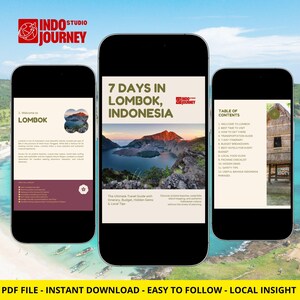 Puede incluir: Tres teléfonos inteligentes muestran una guía de viaje digital titulada 7 Days in Lombok, Indonesia. Las pantallas presentan una página de bienvenida, una portada con un paisaje montañoso y un índice con texto e imágenes locales.