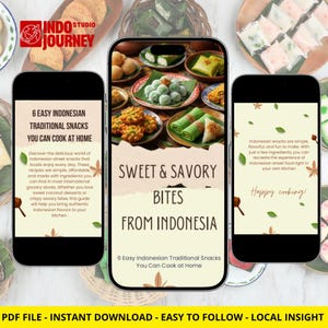 Puede incluir: Tres teléfonos inteligentes muestran tarjetas de recetas digitales para aperitivos indonesios. Las pantallas presentan títulos como 6 Easy Indonesian Traditional Snacks You Can Cook At Home y Sweet & Savory Bites From Indonesia, rodeados de platos.