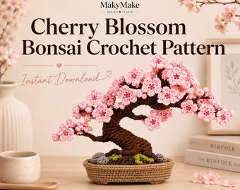 Cherry Blossom Crochet Pattern PDF, Sakura Bonsai Crochet Pattern, Floral Tree Decor, Spring Home Gift