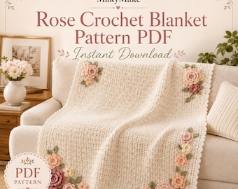 Crochet Rose Blanket Pattern PDF, Heirloom Rose Garden Blanket, Floral Crochet Throw, Cottagecore Decor