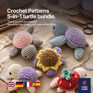 May include: Five crocheted turtle plushies featuring various shell designs including a pink shell, a purple shell, a sunflower shell, a lavender shell, and a strawberry shell. The text reads Crochet Patterns 5-in-1 turtle bundle.