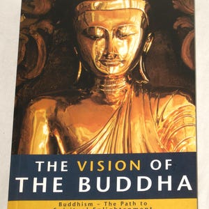 The Vision of the Buddha Buddhism Spiritual Enlightenment by Tom Lowenstein