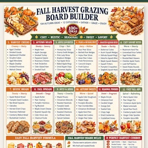 May include: A Fall Harvest Grazing Board Builder guide featuring 104 autumn food ideas across 12 categories, including harvest cheeses, autumn meats, apple favorites, orchard fruits, roasted squash, savory bites, breads, spreads, nuts, and sweets.