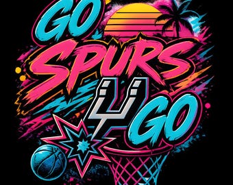Go Spurs Go Graffiti PNG | Streetwear Basketball Graphic | Spurs Fan Shirt Design | Urban Game Day PNG | DTF Transfer File | Digital Downloa