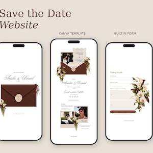 May include: Three smartphone screens displaying a Save the Date website template. The designs feature a dark brown envelope with a wax seal, floral accents, and the text Amelie & Daniel. The screens show a Canva template and a built-in form.