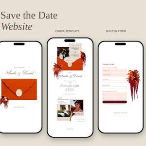 May include: Three smartphone screens displaying a Save the Date website template. The design features a burnt orange envelope, floral arrangements, and text including Amelie & Daniel, Canva Template, and Built In Form on a light background.