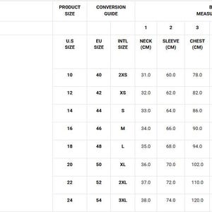 May include: A body measurements guide with a table showing product sizes in U.S., EU, and international sizes. The table includes neck, sleeve, chest, breast, waist, and height measurements in centimeters for each size, from size 10 to 24.