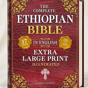 Peut inclure: Un livre relié rouge intitulé "The Complete Ethiopian Bible". La couverture présente des détails dorés et le texte "Extra Large Print" et "Illustrated". Comprend des sceaux pour "17 Font" et "With Audio & Video Lessons".