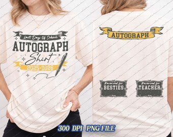 Shirt met handtekening laatste dag van school 2026 (SVG, png-bestand) - ontwerp voor eindejaarsfeest