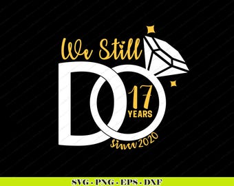 Aangepaste jubileum-SVG-png | We Still Do Couple Design (digitale download)