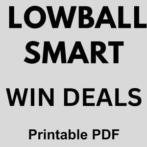 Lowball Smart – How to Make Offers That Get Accepted (Printable PDF Guide)