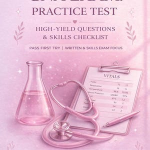 Può includere: Grafica rosa per un test pratico dell'esame CNA, con uno stetoscopio, un appunti con i segni vitali, un pallone e una penna. Il testo include "PASS YOUR CNA EXAM: PRACTICE TEST" e "HIGH-YIELD QUESTIONS & SKILLS CHECKLIST."