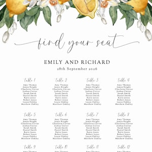 May include: Wedding seating chart with watercolor lemons and greenery. The text "find your seat" is above the names of guests listed under table numbers. The names are arranged in a grid format, with the wedding date at the bottom.
