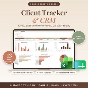 Könnte beinhalten: Eine digitale CRM- und Kunden-Tracking-Tabellenvorlage für Google Sheets und Excel. Das Display zeigt ein Dashboard mit verschiedenen Balkendiagrammen, einem Kreisdiagramm und Datentabellen. Der Text umfasst 'Client Tracker & CRM', '13 TABS INCLUDED' und 'FULLY AUTOMATED'.