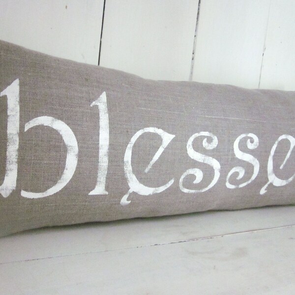 Decorative pillows, linen pillow,  shabby chic, farmhouse decor, blessed pillow, word pillow, inspirational word decor