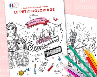 May include: Two coloring books with black and white illustrations and French text. One book features the text "Arrête d'y penser & lâche prise!" and the other has a drawing of a clock and calendar. Colored pencils are scattered across the bottom.