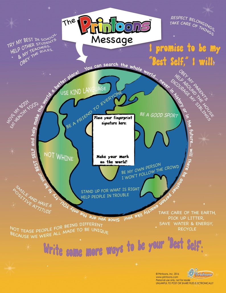 Puede incluir: Una ilustraci&oacute;n colorida de un globo terr&aacute;queo con las palabras "The Printoons Message" y una lista de mensajes positivos para ni&ntilde;os, como "Use Kind Language", "Be a Friend to Everyone", "Not Whine", "Smile and Have a Positive Attitude", y "Stand Up for What is Right". El texto "I promise to be my "Best Self", I will" est&aacute; en la parte superior de la imagen.