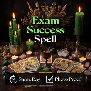 May include: A collection of green candles, tarot cards, crystals, and a small metal chalice arranged on a dark surface. The text "Exam Success Spell" is centred in green, with a "24 Hours Same Day" and "Photo Proof" banner at the bottom.