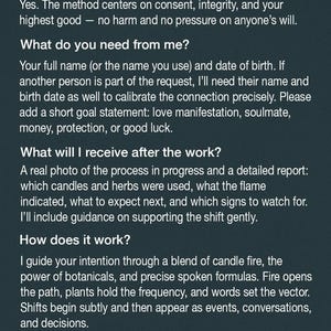 May include: A dark teal informational graphic titled Q&A with white text detailing a service process. It explains safety, requirements like names and birth dates, deliverables including photos and reports, and the methodology using candles and botanicals.