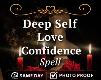 Deep Self Love Confidence Spell, Inner Beauty, Radiance and Personal Power