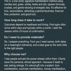 May include: A dark teal informational graphic titled Q&A with white text detailing a manifestation service. It explains a method using candles, herbs, oils, and crystals for love, money, and protection, and lists requirements like names and birth dates.