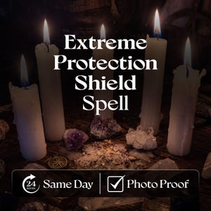 Extreme Protection Shield Spell, Energy Safety, Peace and Positive Aura Ritual